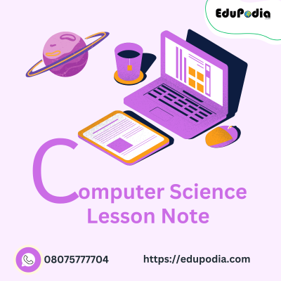 Computer Science Lesson Note