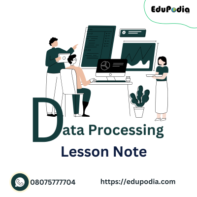 Data Processing Lesson Note