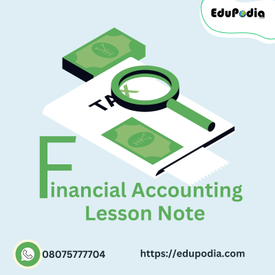 Financial Accounting Lesson Note