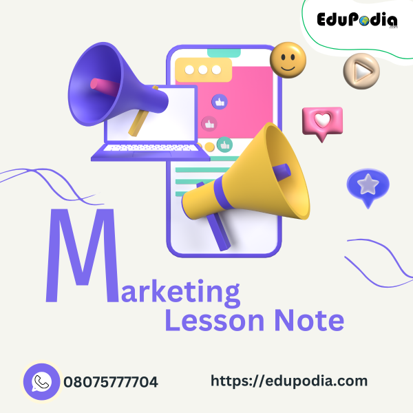 Marketing Lesson Note