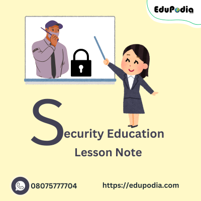 Security Education Lesson Note